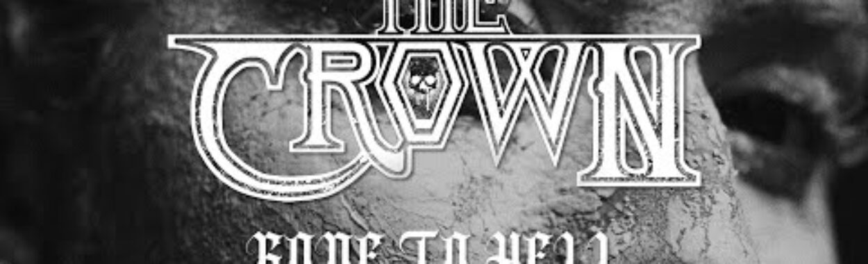 The Crown nos sorprenden con el potente “Gone to Hell”