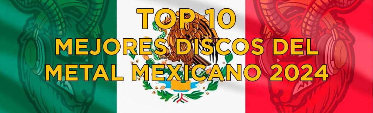 Top 10: Mejores discos Mexicanos de 2024