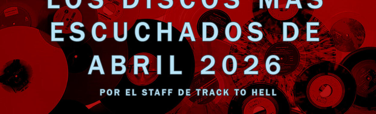 Los Discos Más Escuchados de Abril 2026